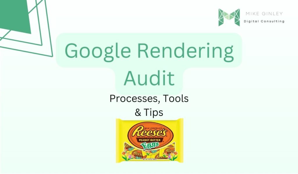 Google Rendering Audit