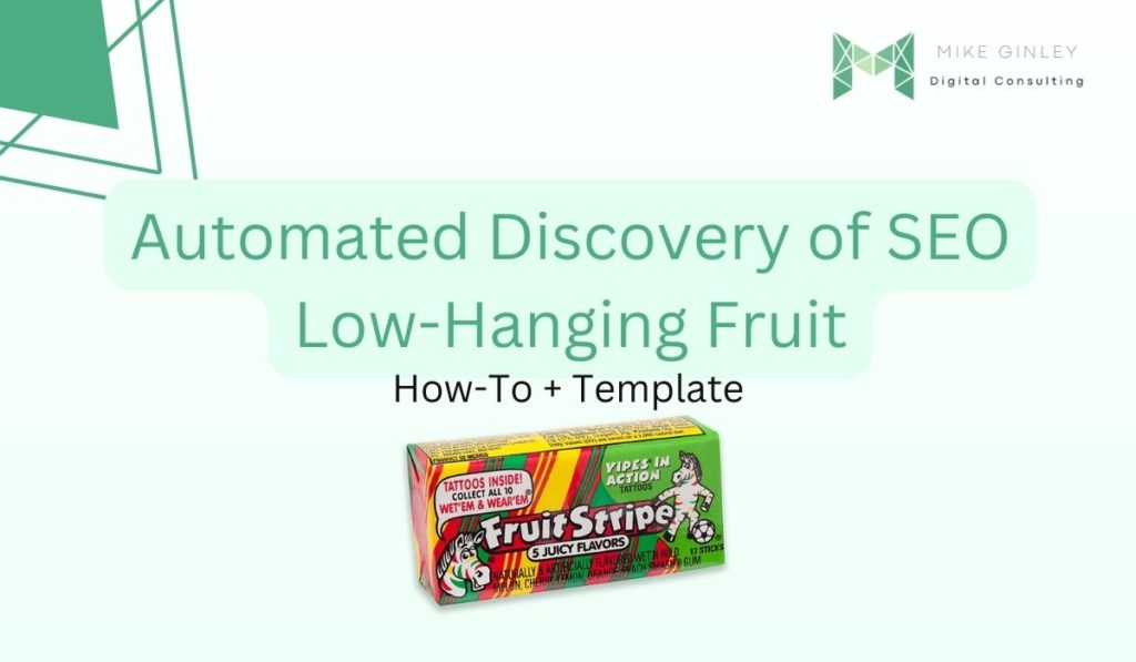 automated discovery of seo low hanging fruit
