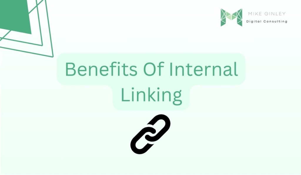 Benefits of Internal Linking